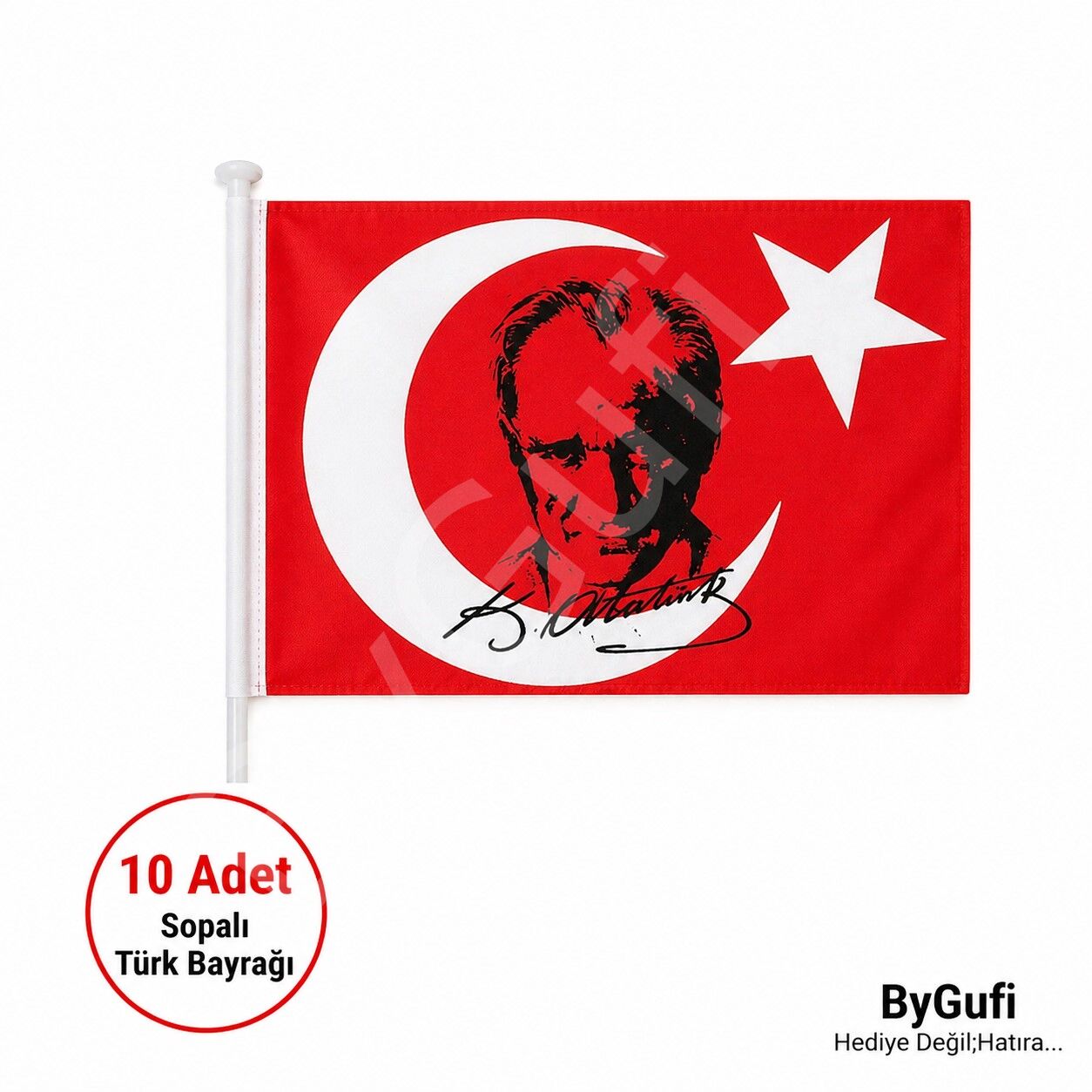 ByGufi 10 Adet Sopalı Atatürk Bayrağı 30x45 cm