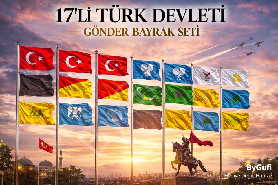 ByGufi 17 Devlet Seti – Gönder Bayrağı 50×75 cm